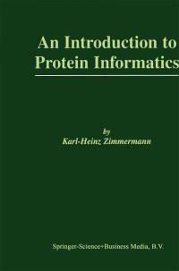 Omslagafbeelding: An Introduction to Protein Informatics 9781402075780
