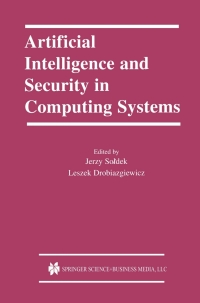 Imagen de portada: Artificial Intelligence and Security in Computing Systems 1st edition 9781441992260