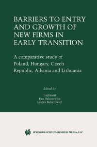 صورة الغلاف: Barriers to Entry and Growth of New Firms in Early Transition 1st edition 9781461348511
