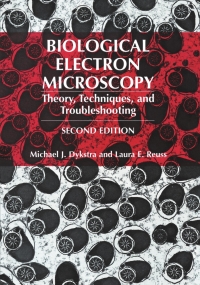 Cover image: Biological Electron Microscopy 2nd edition 9780306477492