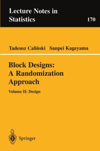 Omslagafbeelding: Block Designs: A Randomization Approach 9780387954707