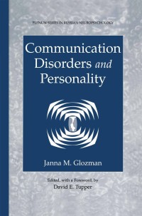 表紙画像: Communication Disorders and Personality 9780306479946