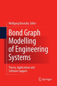 Omslagafbeelding: Bond Graph Modelling of Engineering Systems 9781441993670