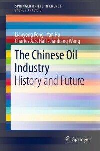 Omslagafbeelding: The Chinese Oil Industry 9781441994097