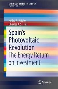 صورة الغلاف: Spain’s Photovoltaic Revolution 9781441994363