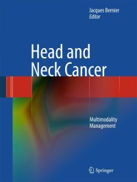 Cover image: Head and Neck Cancer 1st edition 9781441994639