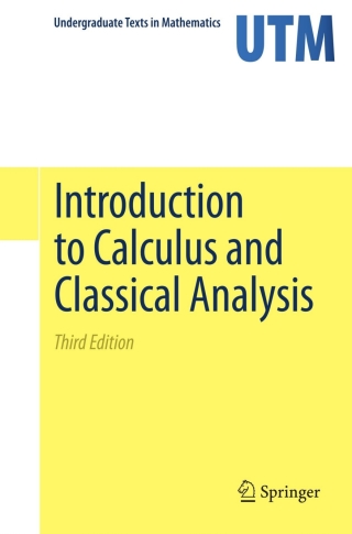 Cover image: Introduction to Calculus and Classical Analysis 3rd edition 9781441994875