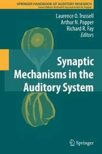 Cover image: Synaptic Mechanisms in the Auditory System 9781441995162