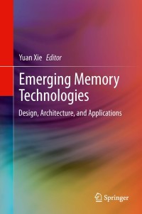 Cover image: Emerging Memory Technologies 9781441995506