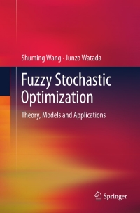 Titelbild: Fuzzy Stochastic Optimization 9781441995599