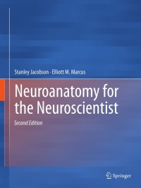 Imagen de portada: Neuroanatomy for the Neuroscientist 2nd edition 9781441996527