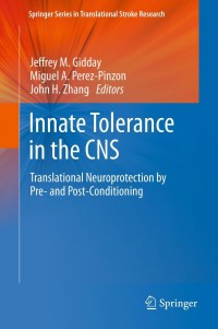 Cover image: Innate Tolerance in the CNS 9781441996947