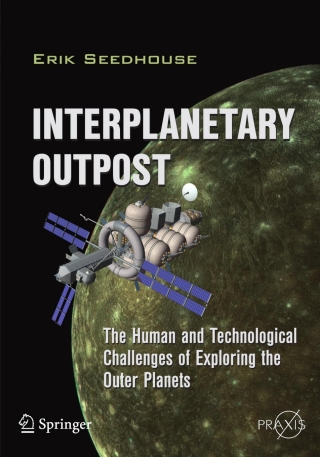 Imagen de portada: Interplanetary Outpost 9781441997470