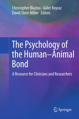Cover image: The Psychology of the Human-Animal Bond 9781441997609
