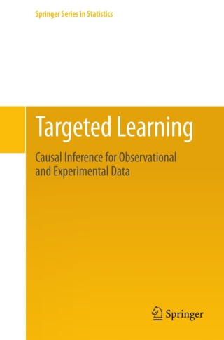 صورة الغلاف: Targeted Learning 9781461429111