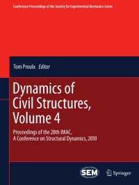 Cover image: Dynamics of Civil Structures, Volume 4 1st edition 9781441998309