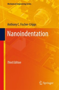 Cover image: Nanoindentation 3rd edition 9781441998712