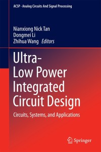 Imagen de portada: Ultra-Low Power Integrated Circuit Design 9781441999726