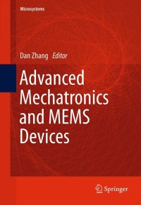 Imagen de portada: Advanced Mechatronics and MEMS Devices 9781489997456