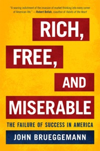 Cover image: Rich, Free, and Miserable 9781442200937