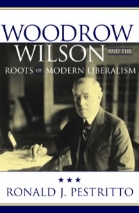 Immagine di copertina: Woodrow Wilson and the Roots of Modern Liberalism 9780742515161