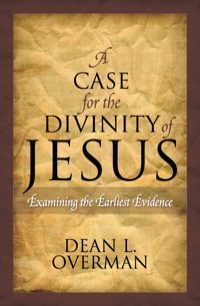 Omslagafbeelding: A Case for the Divinity of Jesus 9781442203228