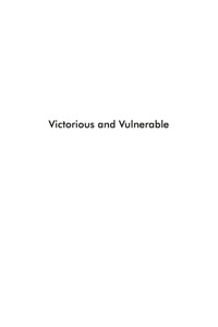 صورة الغلاف: Victorious and Vulnerable 9781442201149