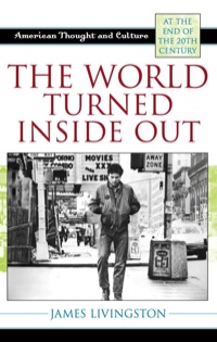 Omslagafbeelding: The World Turned Inside Out 9780742535411