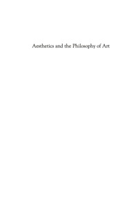 Omslagafbeelding: Aesthetics and the Philosophy of Art 2nd edition 9780742564107