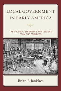 Cover image: Local Government in Early America 9781442201347