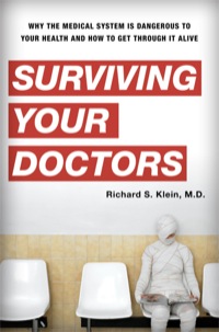 表紙画像: Surviving Your Doctors 9781442201392