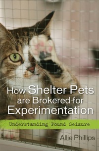 表紙画像: How Shelter Pets are Brokered for Experimentation 9781442202115