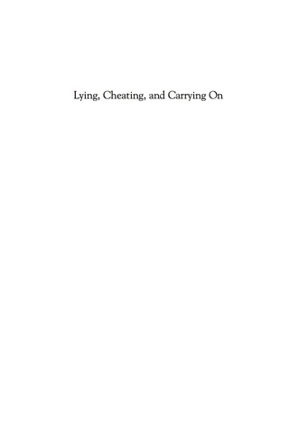 صورة الغلاف: Lying, Cheating, and Carrying On 9780765706027