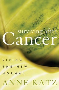 Immagine di copertina: Surviving After Cancer 9781442203655