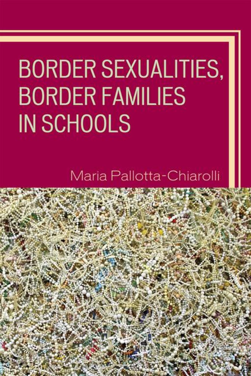 ISBN 9780742510357 product image for Border Sexualities  Border Families in Schools - 1st Edition (eBook Rental) | upcitemdb.com