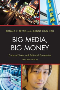 صورة الغلاف: Big Media, Big Money 2nd edition 9781442204270