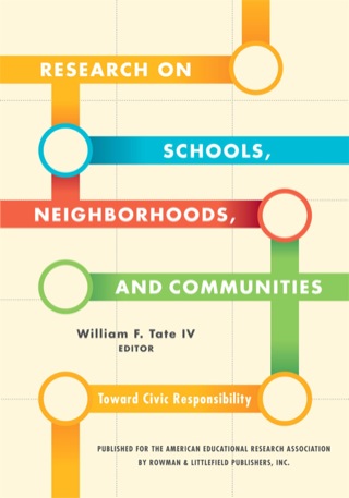 Cover image: Research on Schools, Neighborhoods and Communities 1st edition 9781442204676