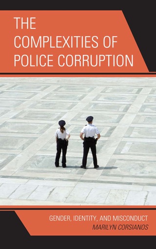 صورة الغلاف: Complexities of Police Corruption 9781442206366