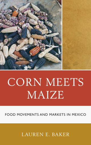 Imagen de portada: Corn Meets Maize 1st edition 9781442206519