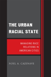 Cover image: The Urban Racial State 9781442207769
