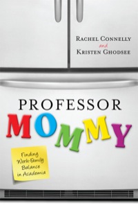 Cover image: Professor Mommy 9781442208599