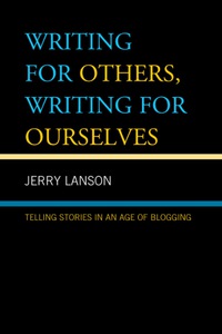 Imagen de portada: Writing for Others, Writing for Ourselves 9780742555341