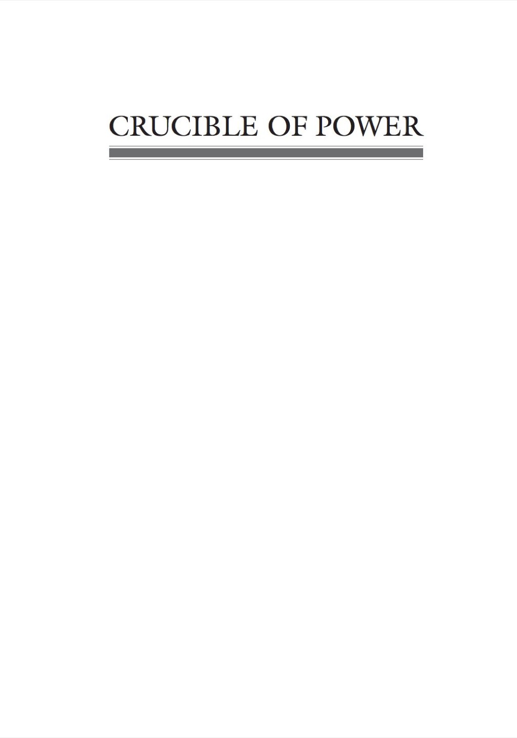 Crucible of Power A History of American Foreign Relations to 1913 2nd Edition