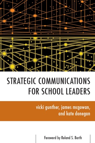 Cover image: Strategic Communications for School Leaders 1st edition 9781442209435