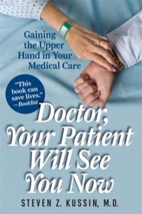 Imagen de portada: Doctor, Your Patient Will See You Now 9781442210592