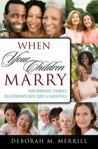 Immagine di copertina: When Your Children Marry 9781442210929