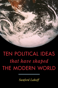 Omslagafbeelding: Ten Political Ideas that Have Shaped the Modern World 9781442212015