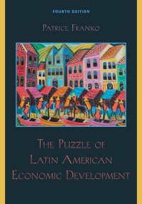 Imagen de portada: The Puzzle of Latin American Economic Development 4th edition 9781442212169