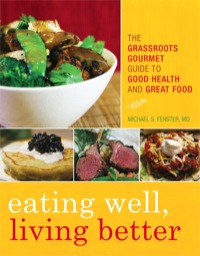 Immagine di copertina: Eating Well, Living Better 9781442213401
