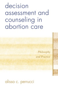 Imagen de portada: Decision Assessment and Counseling in Abortion Care 9780810895119